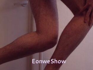 EonweShow