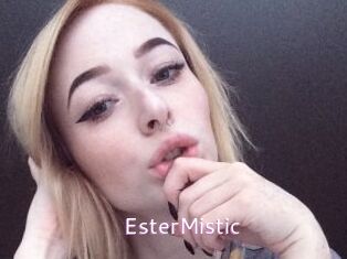 EsterMistic