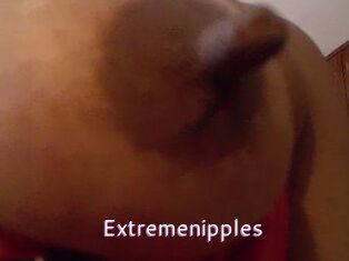 Extremenipples