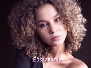 Easterhails