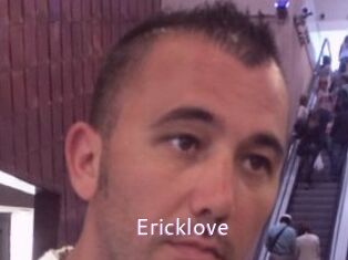 Ericklove