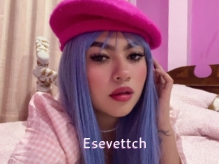 Esevettch