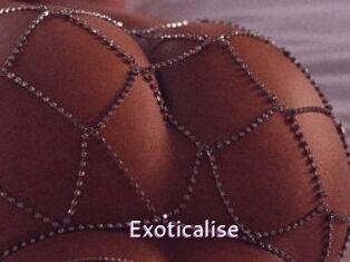 Exoticalise
