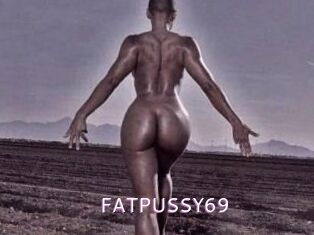 FATPUSSY69