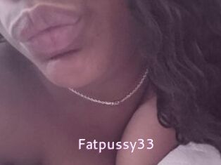 Fatpussy33