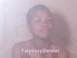 FatpussySlender