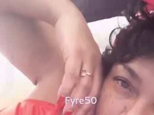 Fyre50