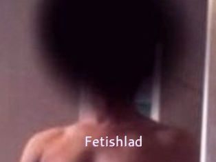 Fetishlad
