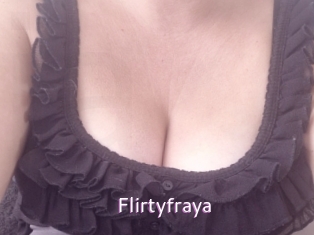Flirtyfraya