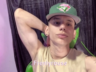 Frenlyrouse