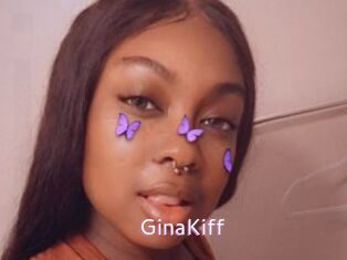 GinaKiff