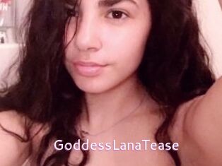 GoddessLanaTease