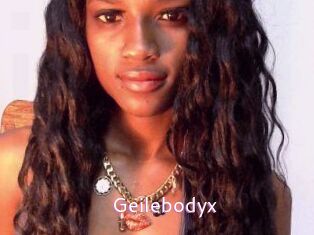 Geilebodyx