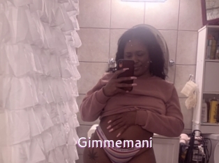 Gimmemani