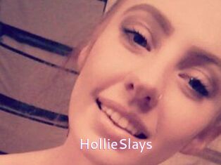 HollieSlays