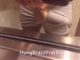 HungBrazilFratBoy