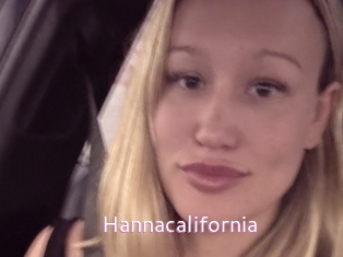 Hannacalifornia