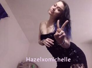 Hazelxomichelle