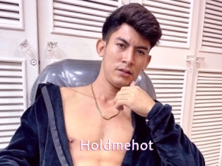 Holdmehot