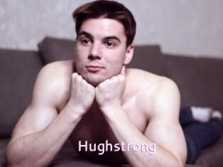 Hughstrong