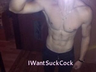 IWantSuckCock