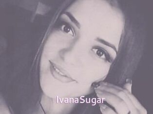 Ivana_Sugar