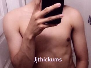 Jjthickums
