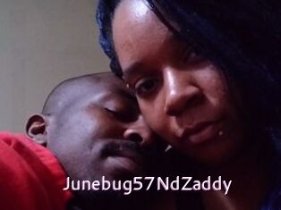 Junebug57NdZaddy