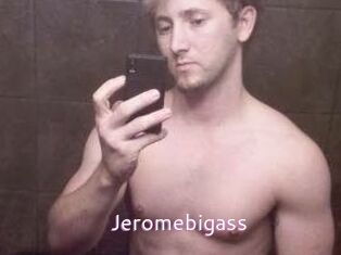 Jerome_bigass