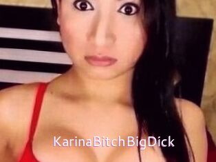 KarinaBitchBigDick
