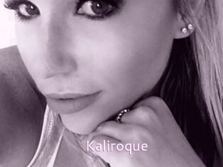 Kaliroque