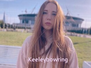 Keeleybowring