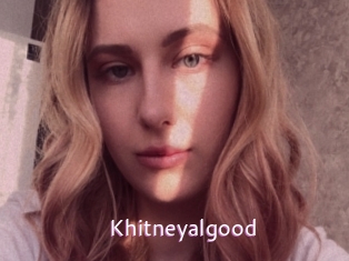 Khitneyalgood