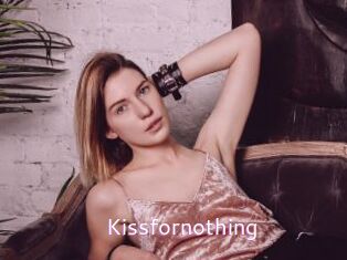 Kissfornothing