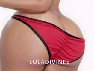 LOLADIVINEx