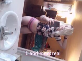 L_and_mgetreal
