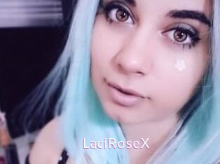 LaciRoseX
