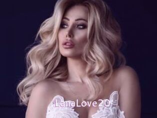 LanaLove20