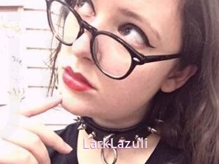 LarkLazuli Just Amateurs
