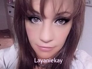 Layaniekay