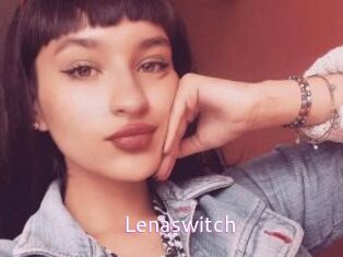 Lenaswitch