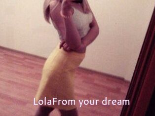 LolaFrom_your_dream