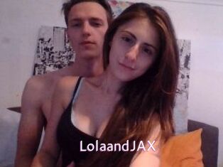 LolaandJAX