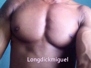 Longdickmiguel