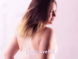 LoreLoveMX