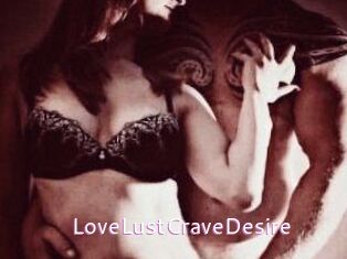 LoveLustCraveDesire