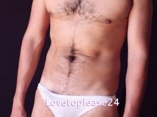 Lovetoplease24