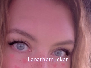 Lanathetrucker