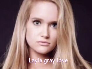 Layla_gray_love