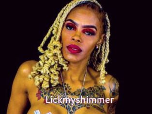 Lickmyshimmer
